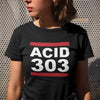 T-shirt "Acid 303"